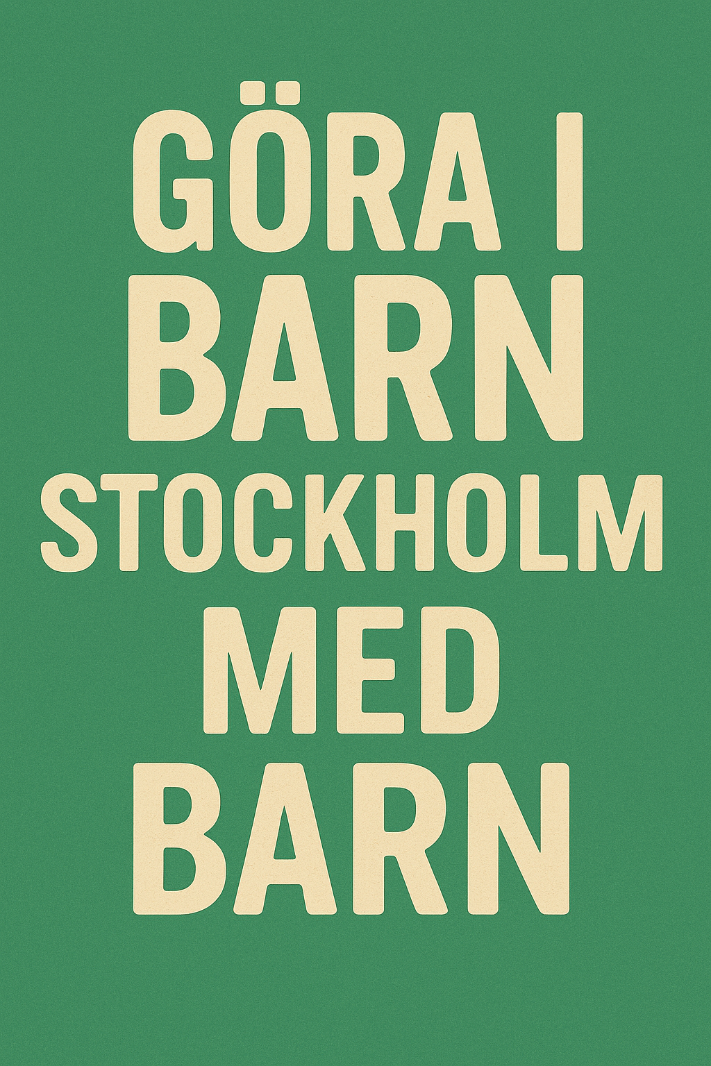 Att göra i Stockholm med barn